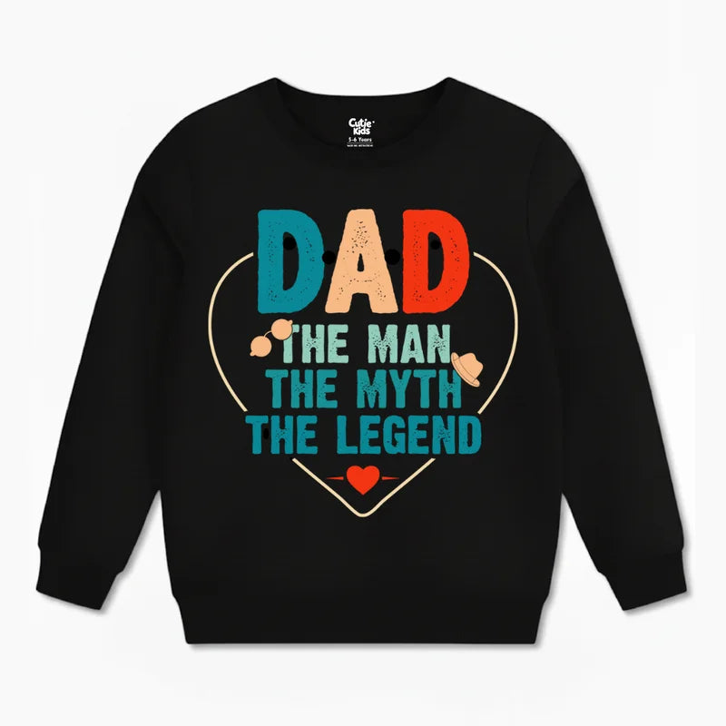 DAD The Man The Legend Sweatshirt