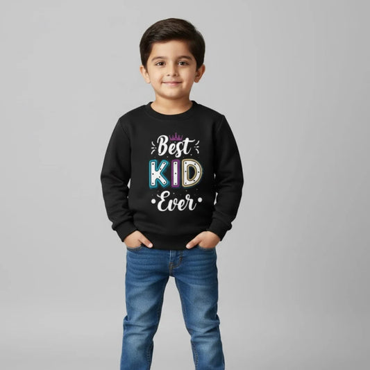 Best Kid Ever Sweatshirt