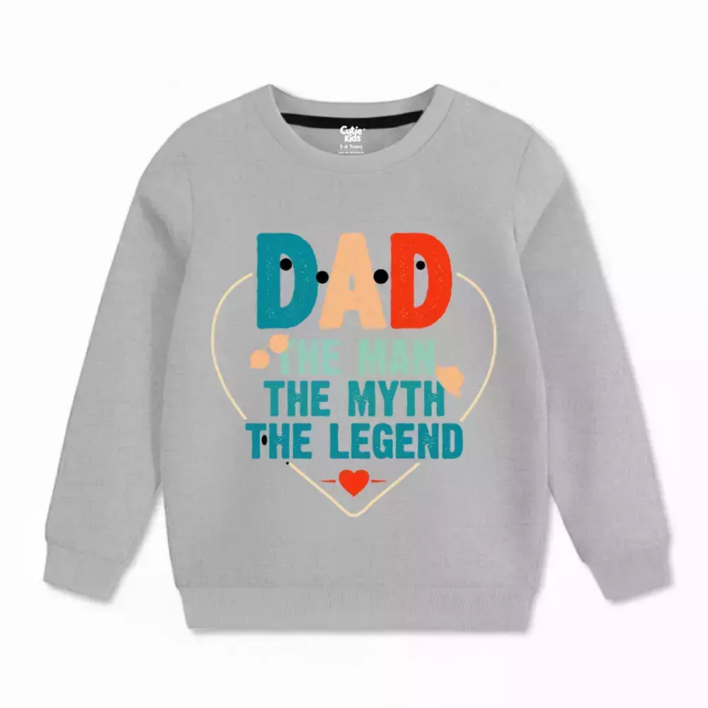 DAD The Man The Legend Sweatshirt