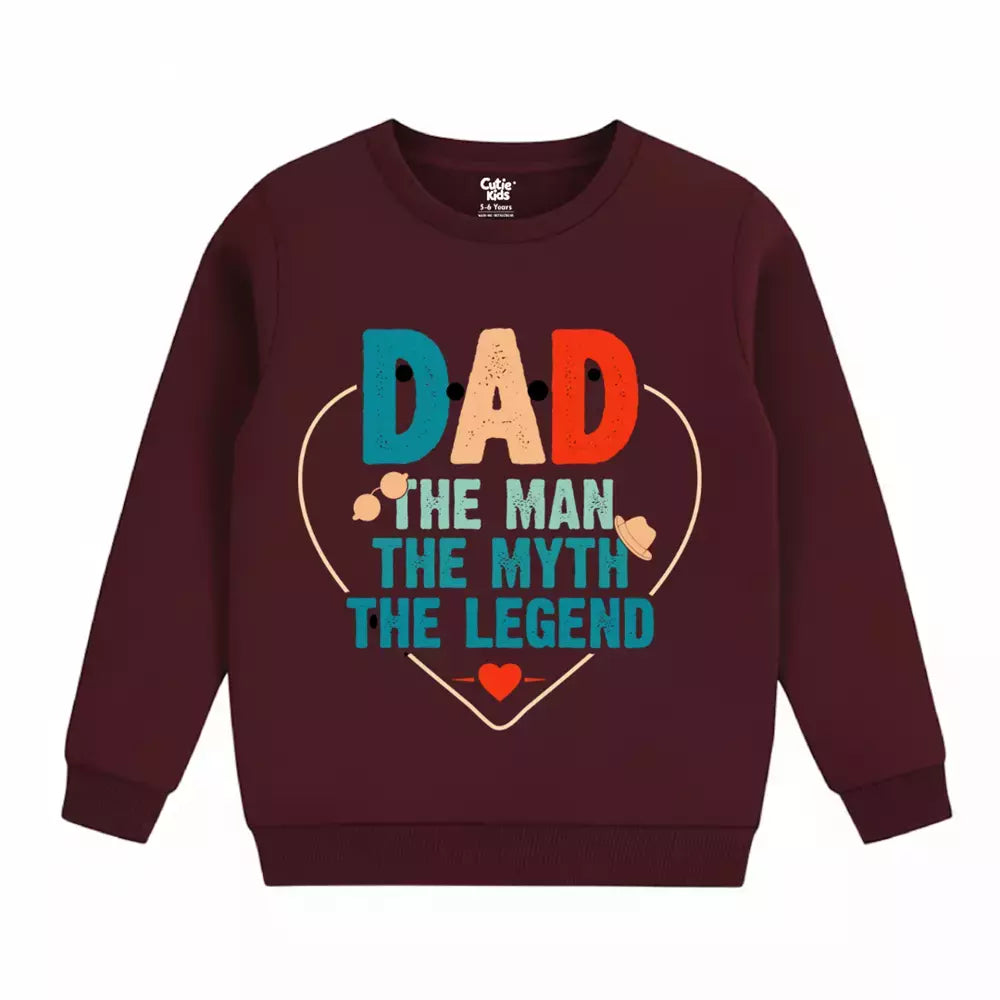 DAD The Man The Legend Sweatshirt