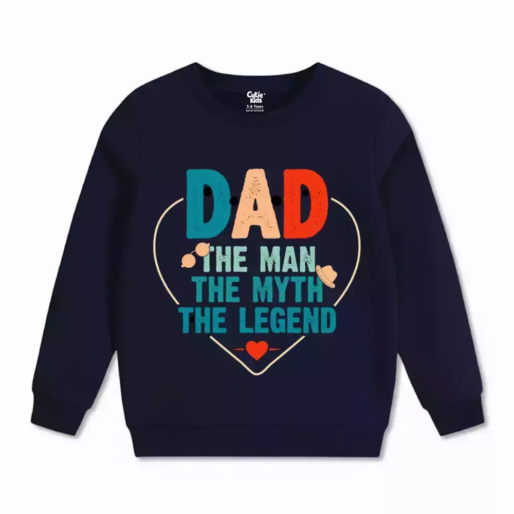 DAD The Man The Legend Sweatshirt