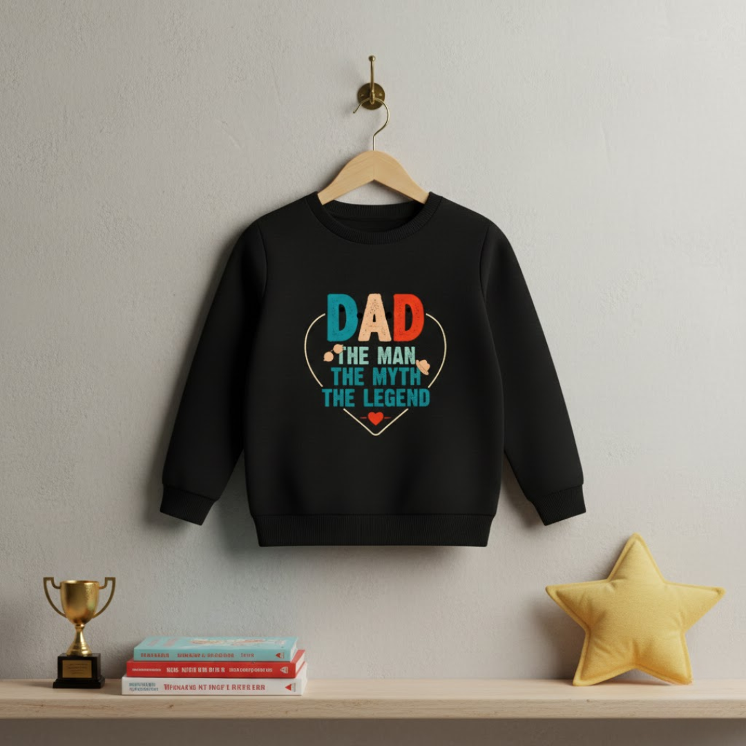 DAD The Man The Legend Sweatshirt