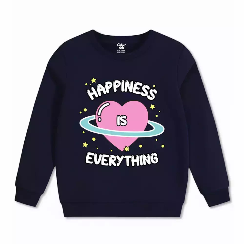 Happiness Everything Sweatshirt