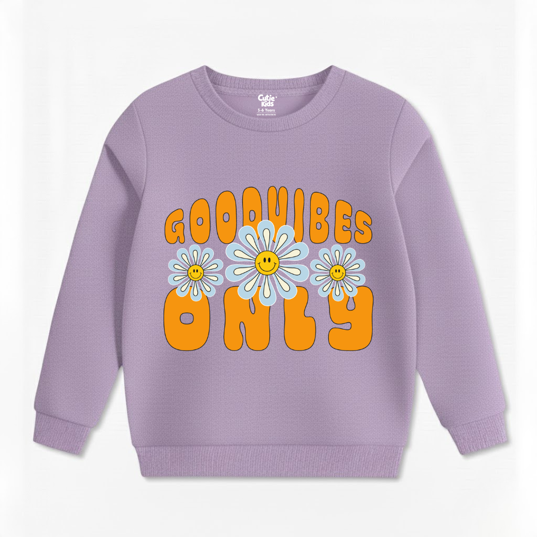Good Vibes Only Sweat Shirt