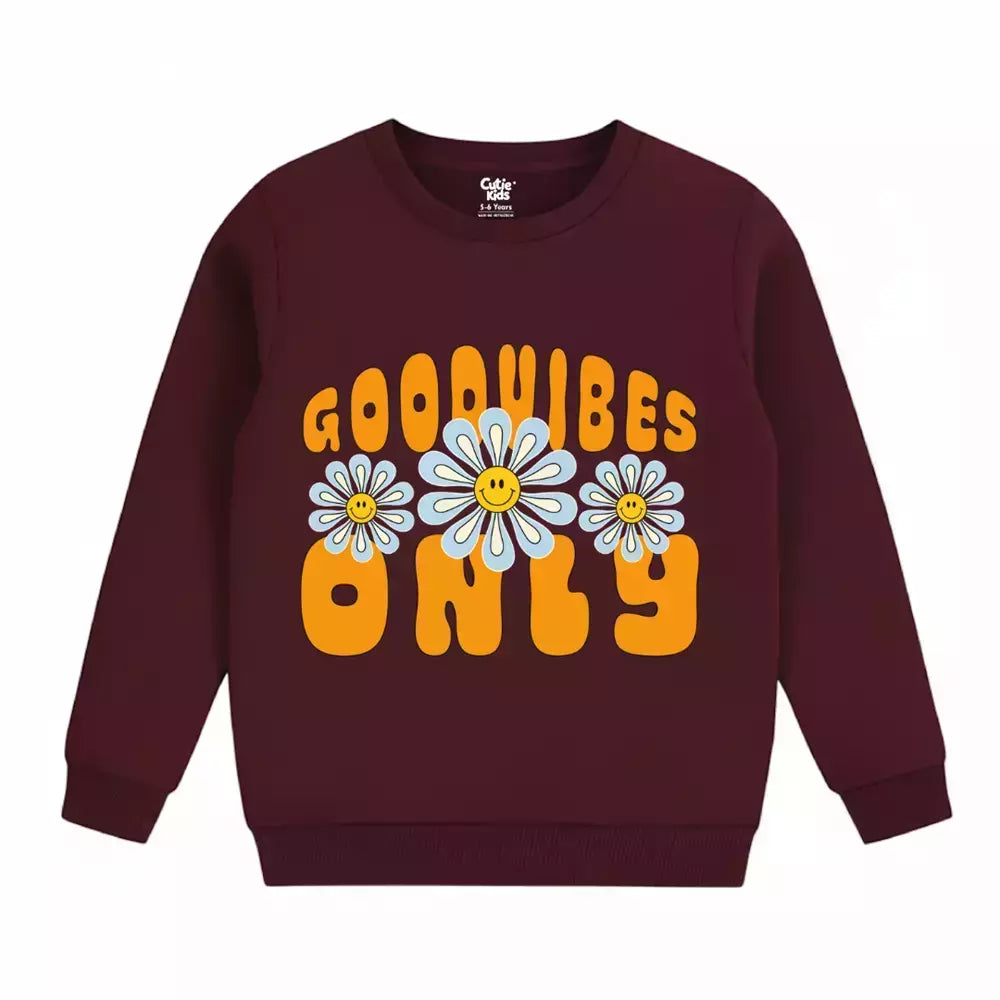 Good Vibes Only Sweatshirt
