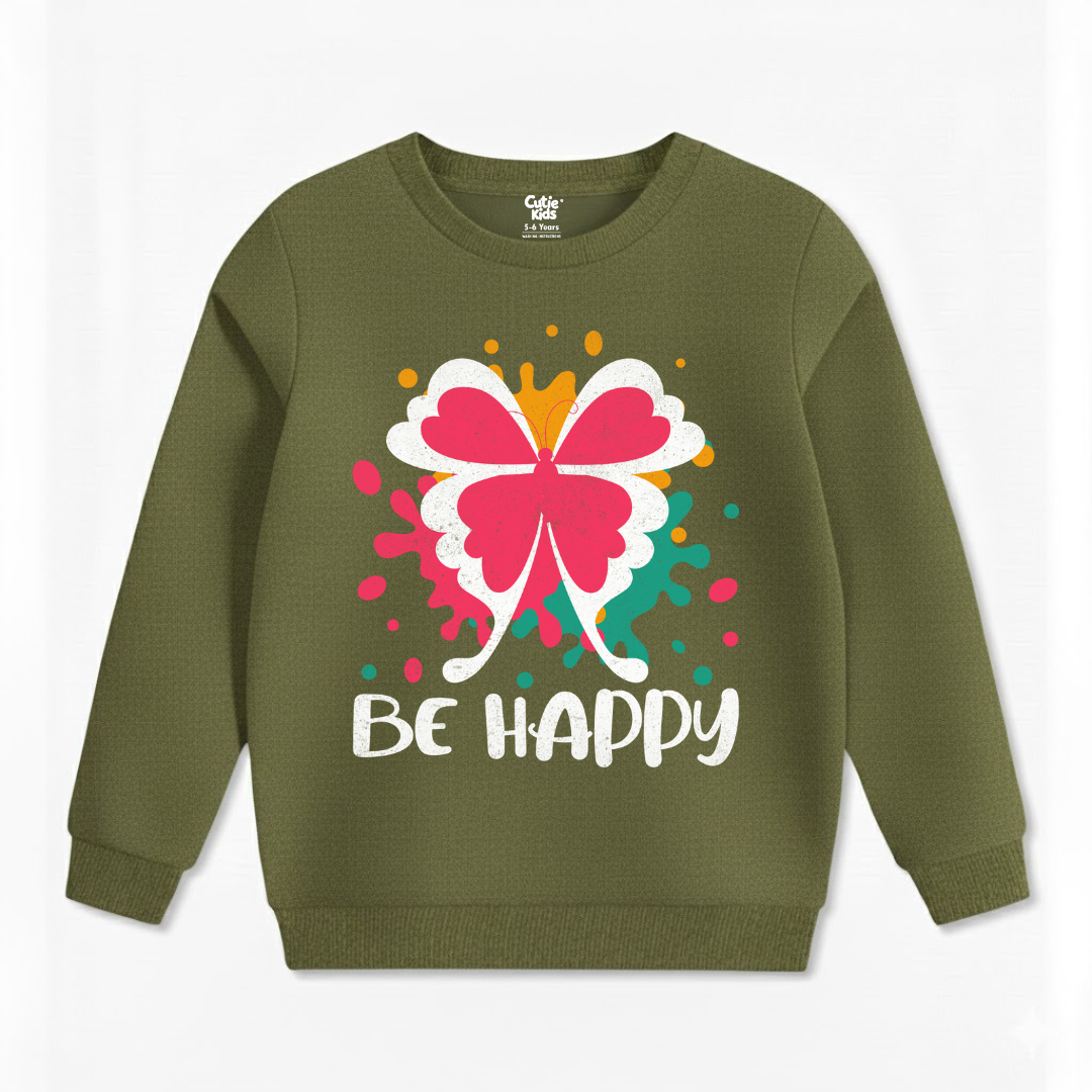 Be Happy Sweat Shirt