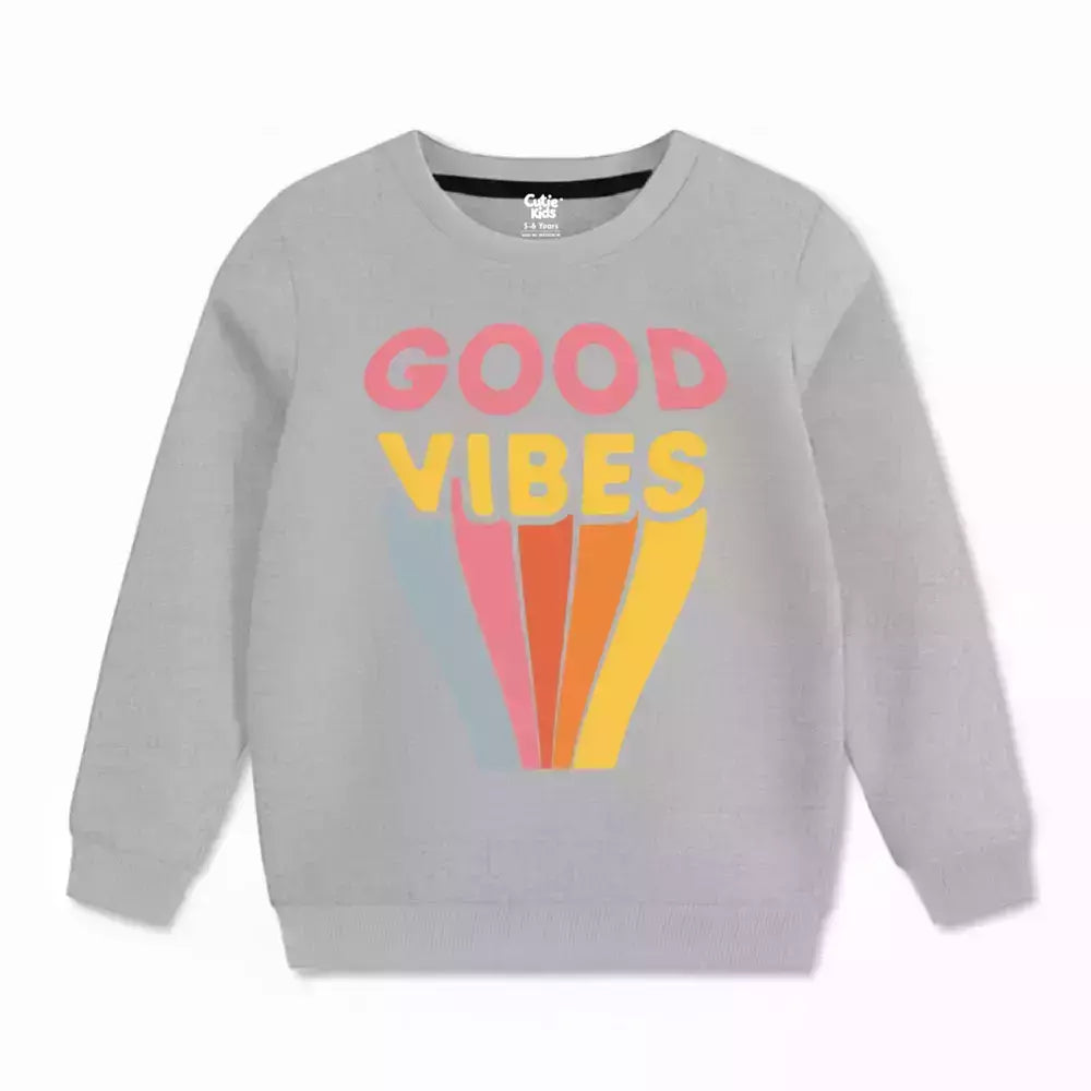 Good Vibes Sweatshirt