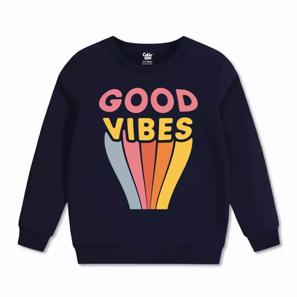 Good Vibes Sweatshirt